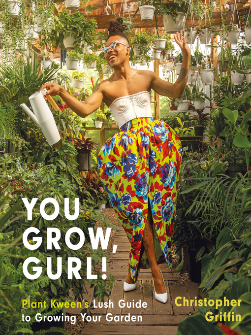 Cover image for You Grow, Gurl!